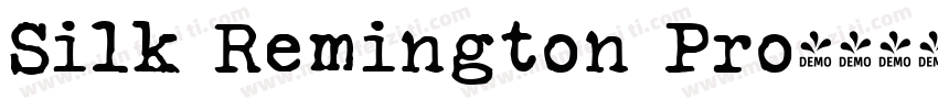 Silk Remington Pro字体转换